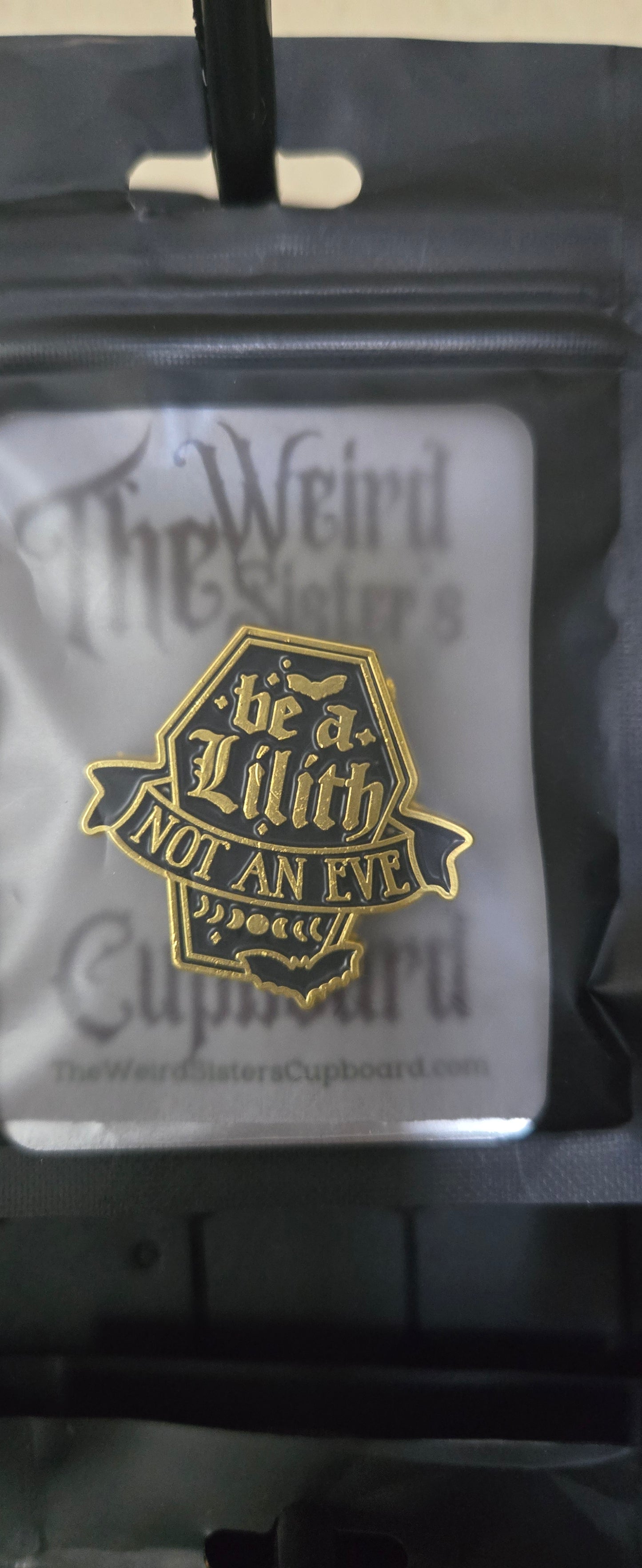 Be a Lilith Not an Eve Enamel Pin – Empowerment Quote for Rebel Women