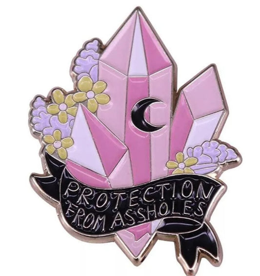 Protection From Assholes Enamel Pin, Crystal Protection Enamel Pin, Rose Quartz Enamel Pin